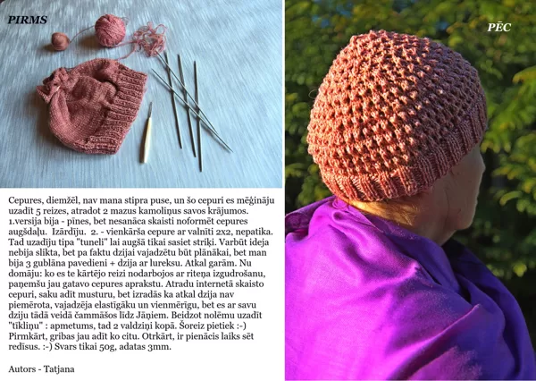 2. Tatjanas daudzkārt adītā cepure